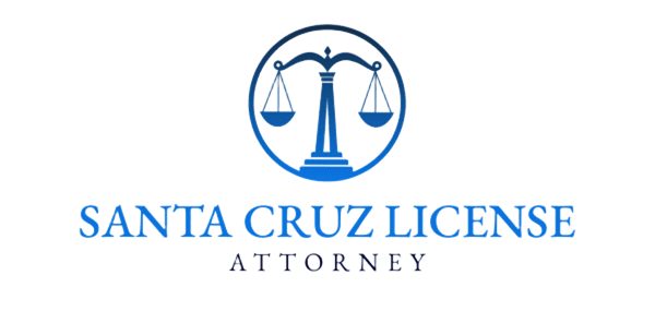 Santa Cruz License Attorney